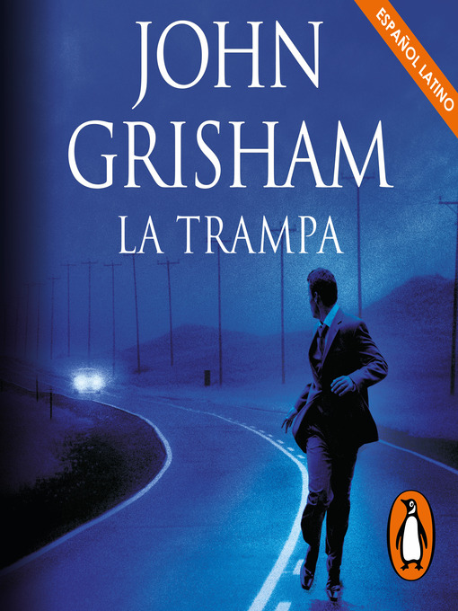 Title details for La trampa (En latino) by John Grisham - Available